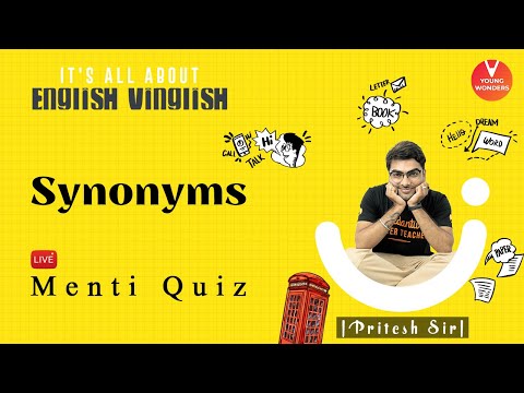 Synonyms | English Vocabulary | Vedantu Class 6 - 8 | Young Wonders | Pritesh Sir