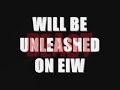 Beast \"coming to EIW\"