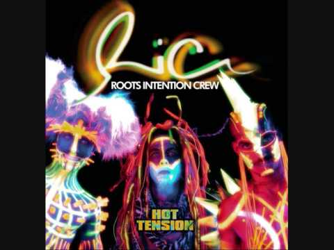 R.I.C (Roots Intention Crew) -