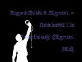 &Signum - Healesville Sanctuary (Signum Mix)