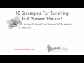 Ten Strategies For Surviving In A Slow Real Estate Market - 4