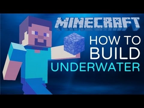 how to make a n underwater fort in minecraft