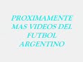 Grandes goles del futbol argentino