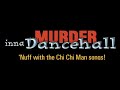 Murder Inna Dancehall