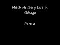 Mitch Hedberg Live in Chicago Part 2