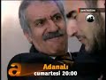 ADANALI 69.BOLUM FRAGMANI (Sezon Finali).mpeg