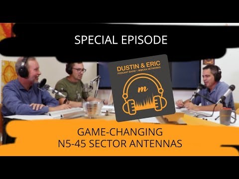 Mimosa Networks Podcast: Special Episode - N5-45 Sector Antennas