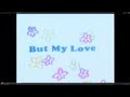 Key of Life (feat.GAKU-MC) - But My Love [PV]