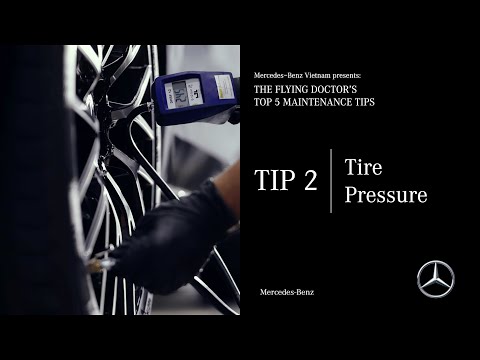 Bảo dưỡng cùng Mercedes-Benz​: Tip 2.1 – Đảm bảo kiểm tra áp suất lốp thường xuyên