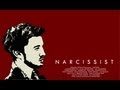 'NARCISSIST' Official Trailer