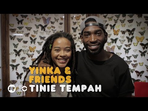 YINKA & FRIENDS: TINIE TEMPAH