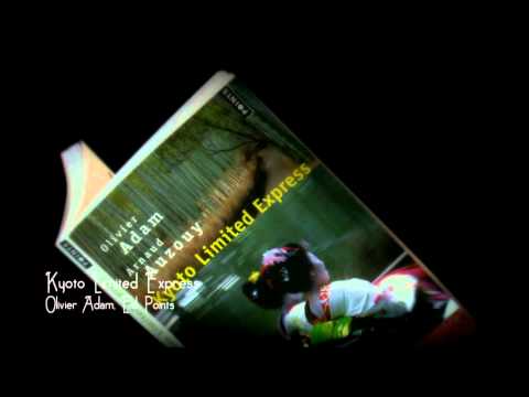 Vid�o de Olivier Adam