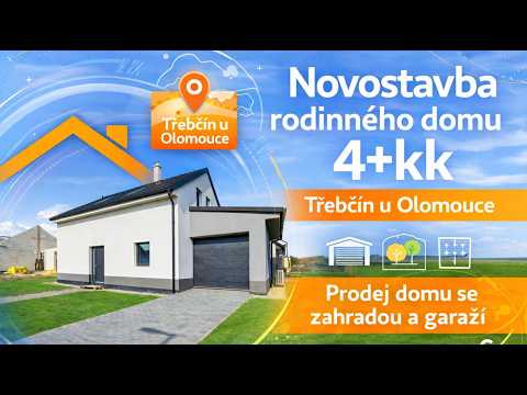 Video Prodej novostavby 4+kk se zahradou a garáží v Třebčíně u Olomouce