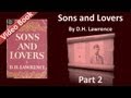 Part 02 - Sons and Lovers by DH Lawrence (Ch 03-04)