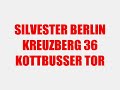 Silvester 2008 Berlin Kreuzberg