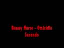 Bunny Nurse - Omicidio secondo Bunny Nurse - Omicidio secondo