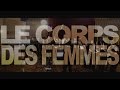 Mathilde & Friends "Le corps des femmes"