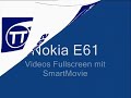 Nokia E61 Fullscreen Video mit SmartMovie
