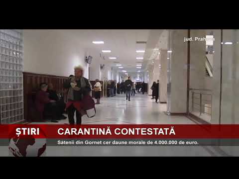 Satul Gornet cere în instanță anularea deciziei de intrare în carantină