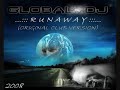 Global DJ - Runaway (ORIGINAL CLUB VERSION)