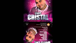 Ali Klali Haba Yselk Hngoud Cheb Cristal New 2013
