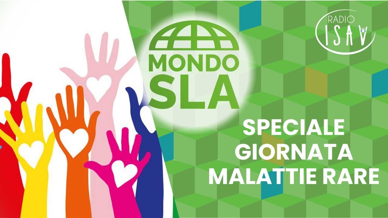 Mondo SLA | SPECIALE GIORNATA MALATTIE RARE