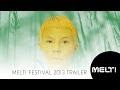 Melt! Festival 2013 Trailer