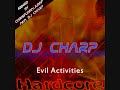 Evil Activities - Nobody Said It Was Easy Evil Activities - Nobody Said It Was Easy