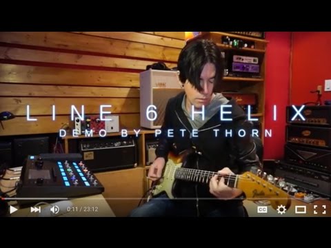 Line 6 Helix, demo by Pete Thorn