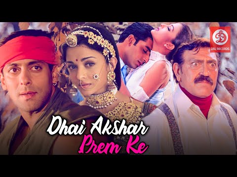 Dhaai Akshar Prem Ke Full Movie - Salman Khan, Aishwarya Rai, Abhishek Bacchan | Romantic Movies