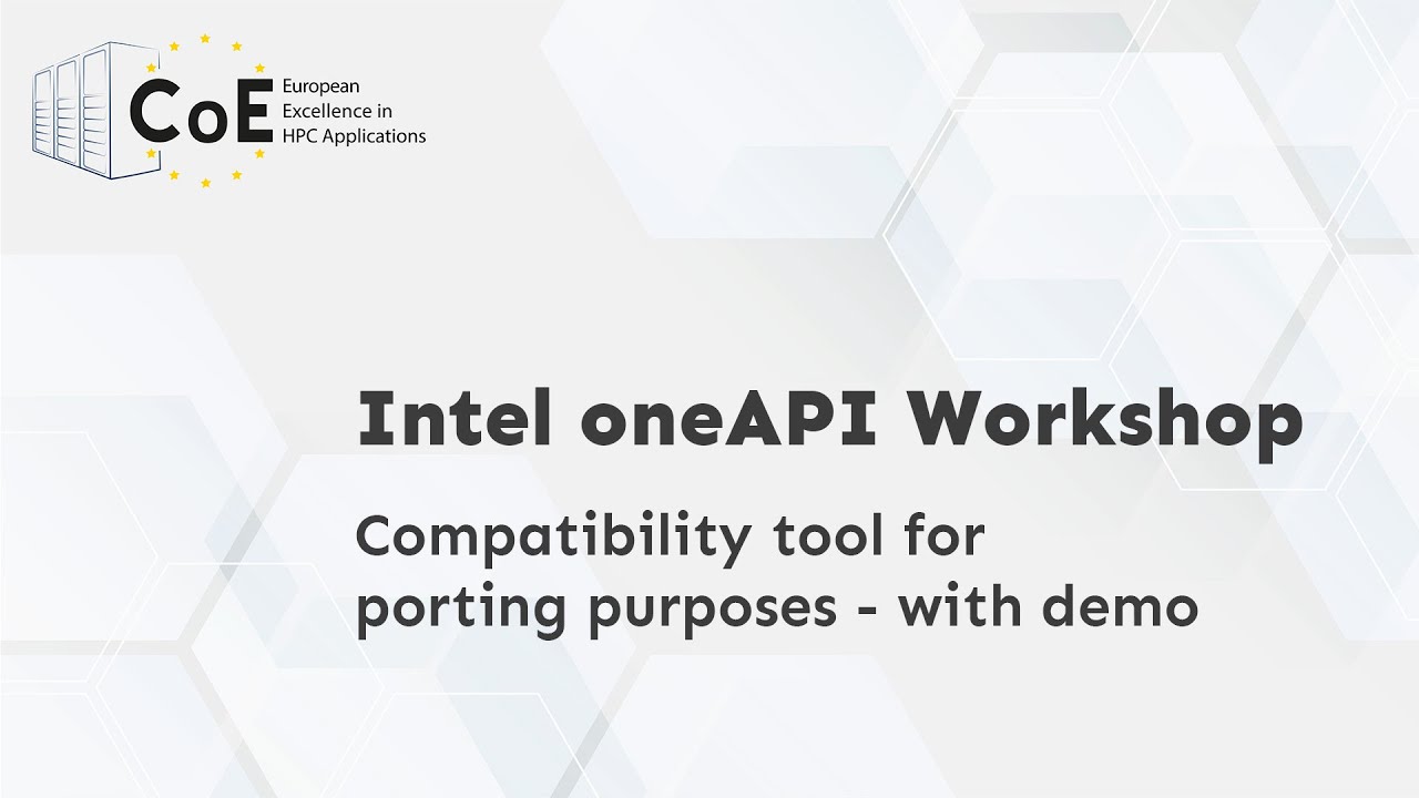 Intel oneAPI Workshop | Compatibility tool for porting purposes
