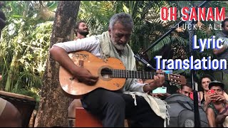 O Sanam - Sunoh  Lucky Ali  English - Hindi Transl