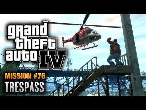 Trespass - Grand Theft Auto IV Mission Walkthrough Video in Full HD (1080p) GTA IV & Episodes from Liberty City (Chronological Order) Playlist: http://www.youtube.com/p...