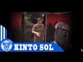 KINTO SOL-LA ANTORCHA (Music Video)