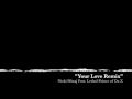 Nicki Minaj Feat. Lethal Prince of Da X - Your Love (Official Song) (New Music 2010)