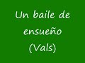 (Soundtrack)- Un baile de ensueño (Vals)