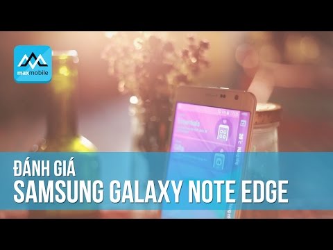 Đánh giá Samsung Galaxy Note Edge Au SCL24 - Liệu có nên mua hay