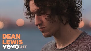 Dean Lewis - Be Alright tekst piosenki
