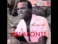 Banana Boat Song ( Day-O )-Harry Belafonte ( 1957 )