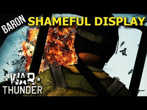 War Thunder - Shameful Display! No Honor!