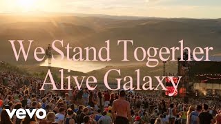 Alive Galaxy - We Stand Together (Orchestra Version)