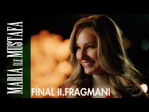 Maria ile Mustafa 17. Bölüm 2. Fragmanı                                                                                                                                                                                                                   