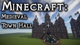 Minecraft: Medieval Town Hall Tutorial