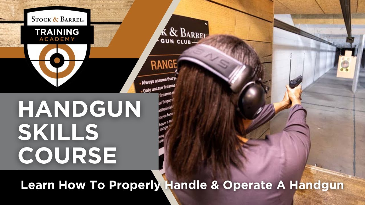 Handgun Skills Course