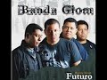 Futuro – Banda Giom