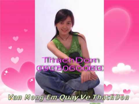 Van mong em quay ve ThachDon