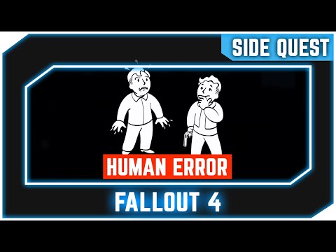 fallout 4 human error quest fallout 4 human error quest