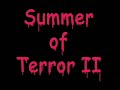summer of terror ii   1of2 