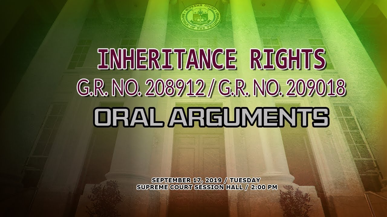 Oral Arguments on Inheritance Rights - September 17, 2019