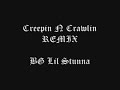 Creepin-N-Crawlin Remix Ft.Dr.Dre, Eazy-E...